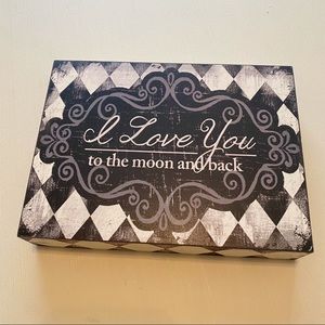 "I Love You to the Moon and Back" Decor for Home
